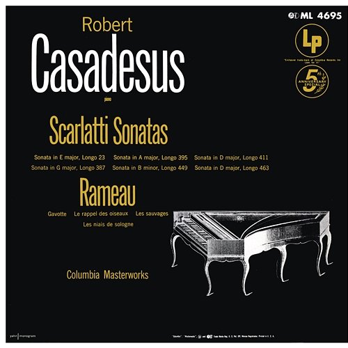 Scarlatti: Sonatas - Reameau: Gavotte es six doubles & Les Niais de Sologne Robert Casadesus