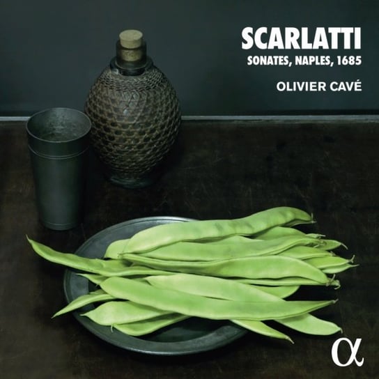Scarlatti: Sonates, Naples, 1685 Cave Olivier