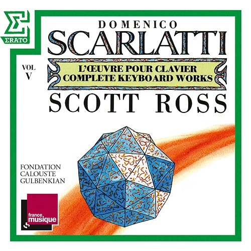 Scarlatti: The Complete Keyboard Works, Vol. 5: Sonatas, Kk. 90 - 109 Scott Ross