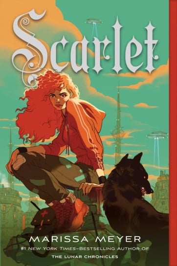 Scarlet: Book Two of the Lunar Chronicles Meyer Marissa