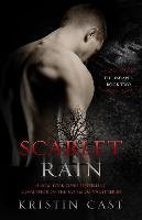 Scarlet Rain: The Escaped - Book Two Cast Kristin