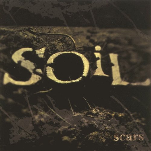 Scars (Expanded Edition) SOiL