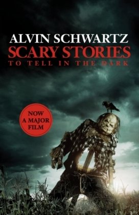 Scary Stories to Tell in the Dark: The Complete Collection Schwartz Alvin