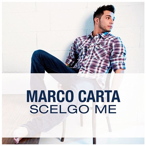 Scelgo Me Marco Carta