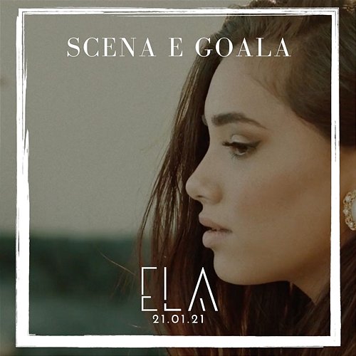 Scena e goala Ela
