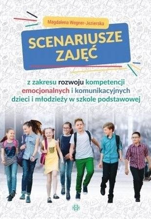 Scenariusze zajęć z zakresu rozwoju... w.2023 Wegner-Jezierska Magdalena