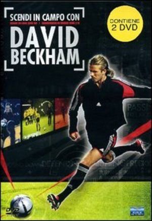 Scendi in Campo Con David Beckham Various Directors