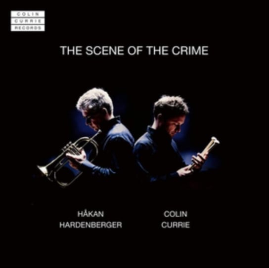 Scene Of The Crime Hardenberger Hakan, Currie Colin