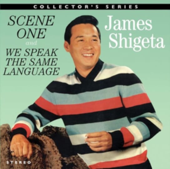 Scene One / We Speak The Same Language Shigeta James