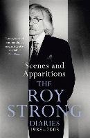Scenes and Apparitions Strong Sir Roy