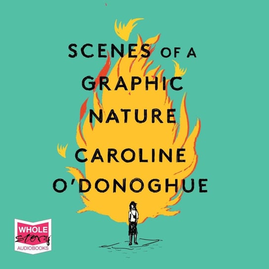 Scenes of a Graphic Nature O'Donoghue Caroline