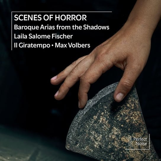 Scenes of Horror: Baroque Arias from the Shadows Salome Fischer Laila