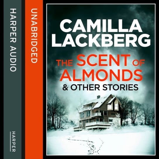Scent of Almonds and Other Stories Lackberg Camilla