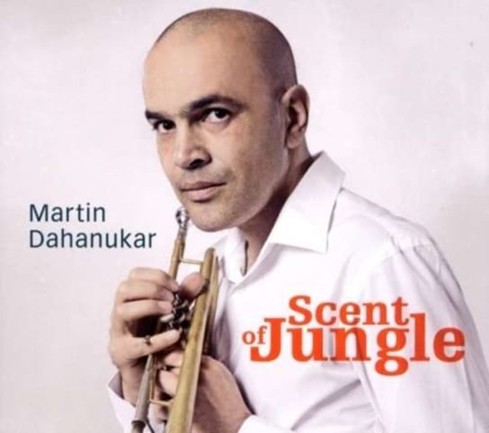 Scent Of Jungle Dahanukar Martin