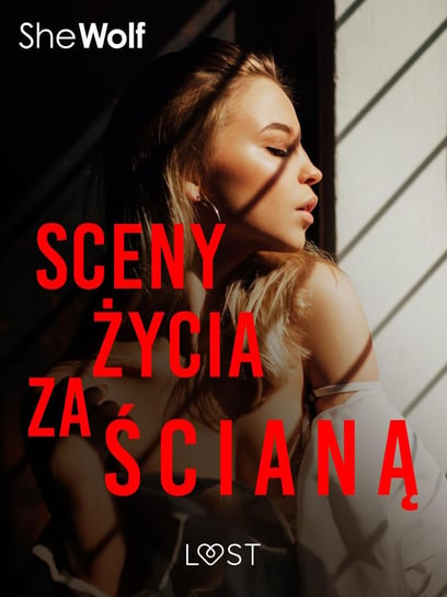 Sceny życia za ścianą – opowiadanie erotyczne SheWolf