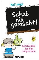 Schab nix gemacht! Lange Kai