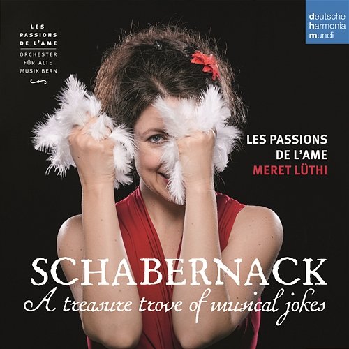 Schabernack - A Treasure Trove of Musical Jokes Les Passions de l'Ame