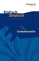 Schachnovelle: Gymnasiale Oberstufe. EinFach Deutsch Textausgaben Zweig Stefan, Volk Stefan