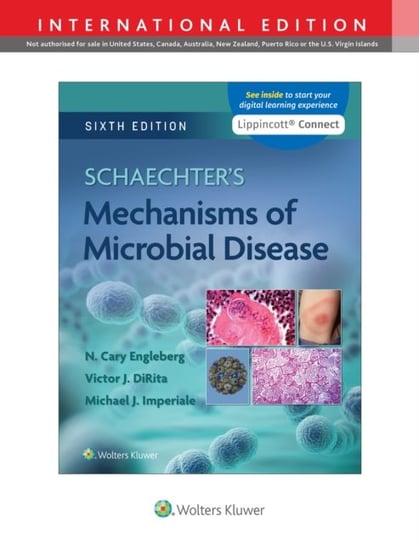 Schaechters Mechanisms of Microbial Disease Opracowanie zbiorowe