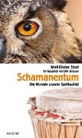 Schamanentum Storl Wolf-Dieter