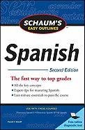 Schaum's Easy Outline of Spanish, Second Edition Schmitt Conrad J.
