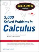 Schaum's Outline of 3000 Solved Problems in Calculus Mendelson Elliott