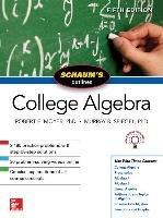 Schaum's Outline of College Algebra, Fifth Edition Spiegel Murray R., Moyer Robert E.