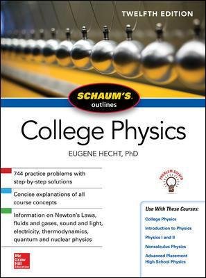 Schaum's Outline of College Physics Hecht Eugene
