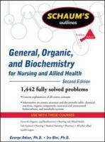 Schaum's Outline of General, Organic, and Biochemistry for Nursing and Allied Health Odian George, Blei Ira