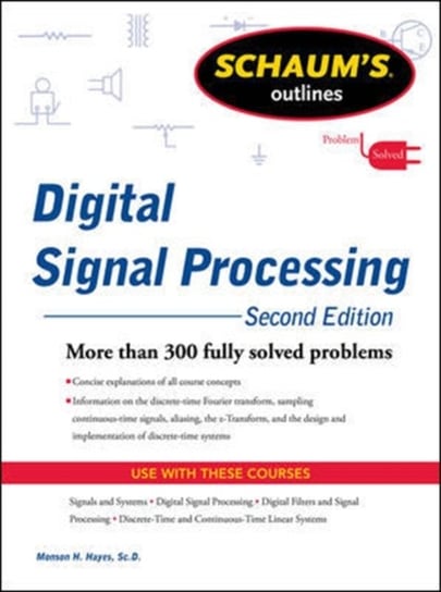 Schaums Outline of Digital Signal Processing Monson Hayes