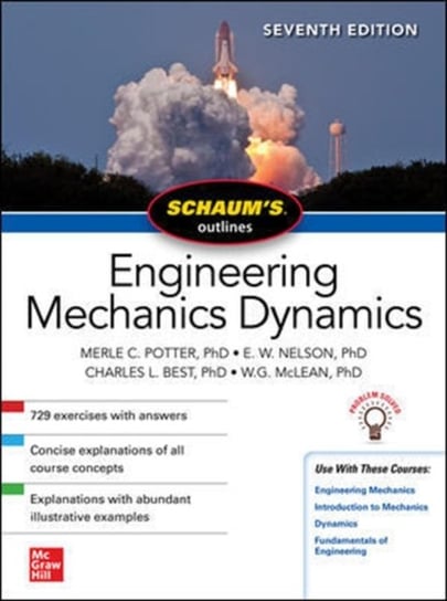 Schaums Outline of Engineering Mechanics Dynamics, Seventh Edition Opracowanie zbiorowe