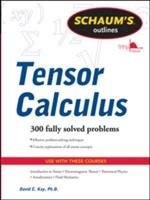 Schaums Outline of Tensor Calculus Kay David C.