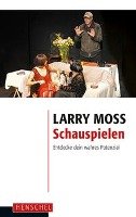 Schauspielen Moss Larry