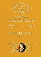 Scheherazade, Op. 35 Rimsky-Korsakov Nikolay, Music Scores, Rimsky-Korsakov Nic