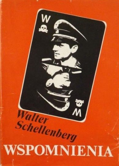 Schellenberg Wspomnienia Schellenberg Walter