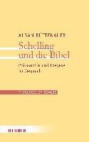 Schelling und die Bibel Ruttenauer Alban