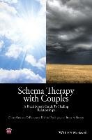 Schema Therapy with Couples Simeone-Difrancesco Chiara, Roediger Eckhard, Stevens Bruce A.