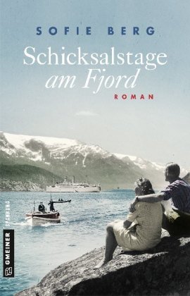 Schicksalstage am Fjord Gmeiner-Verlag