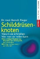 Schilddrüsenknoten Rieger Berndt