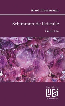 Schimmernde Kristalle Engelsdorfer Verlag