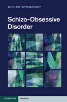 Schizo-Obsessive Disorder Poyurovsky Michael