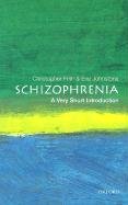 Schizophrenia: A Very Short Introduction Frith Chris, Johnstone Eve C.