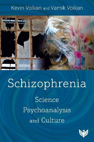 Schizophrenia: Science, Psychoanalysis, and Culture Opracowanie zbiorowe