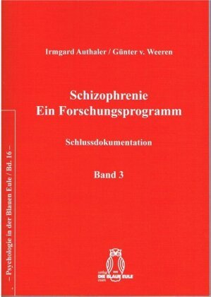 Schizophrenie - Ein Forschungsprogramm Brill Schöningh