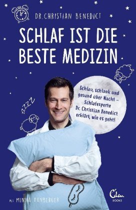 Schlaf ist die beste Medizin Eden Books - ein Verlag der Edel Verlagsgruppe