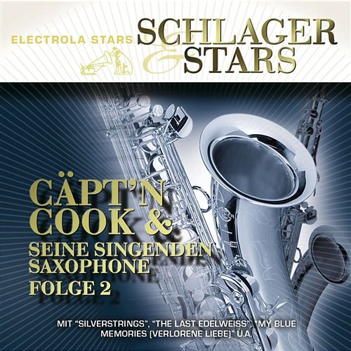 Schlager Und Stars - 2 Captain Cook Und Seine Singenden Saxophone