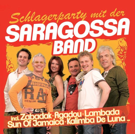 Schlagerparty mit der Saragossa Band Saragossa Band