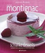 schlanke Desserts Montignac Michel