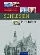 Schlesien in 1440 Bildern Hausmann Reinhard, Granzow Klaus