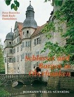Schlösser und Burgen in Oberfranken Bach-Damaskinos Ruth